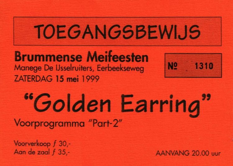 Golden Earring show ticket May 15, 1999 Brummen - Manege dij IJsselruiters